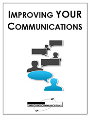Improving Your Communications